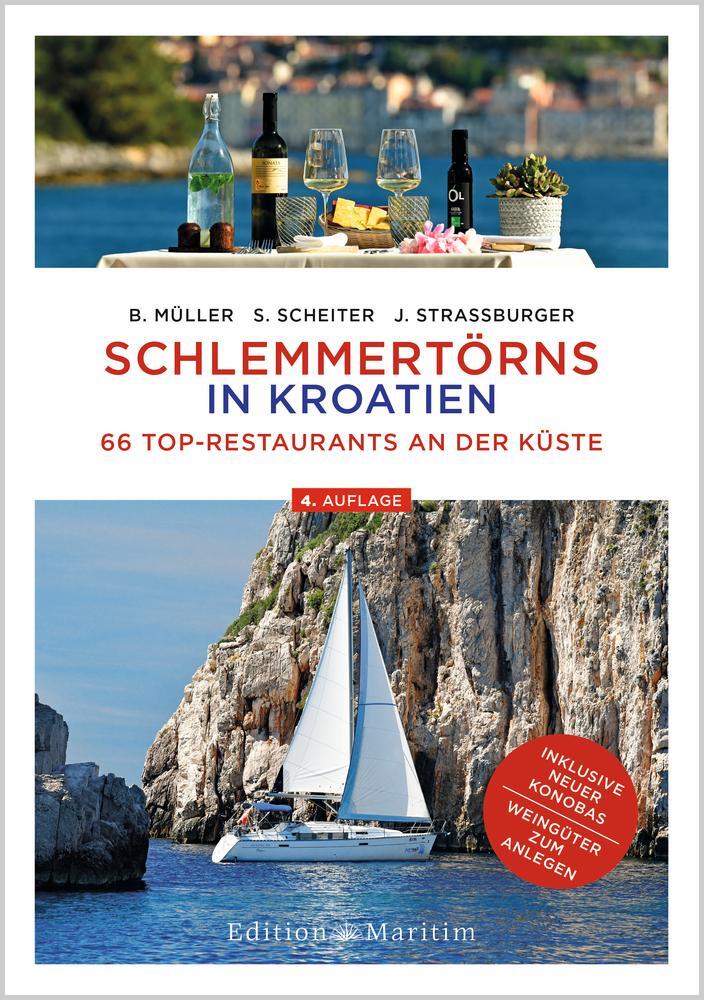 Cover: 9783667124814 | Schlemmertörns in Kroatien | 66 Top-Restaurants an der Küste | Buch