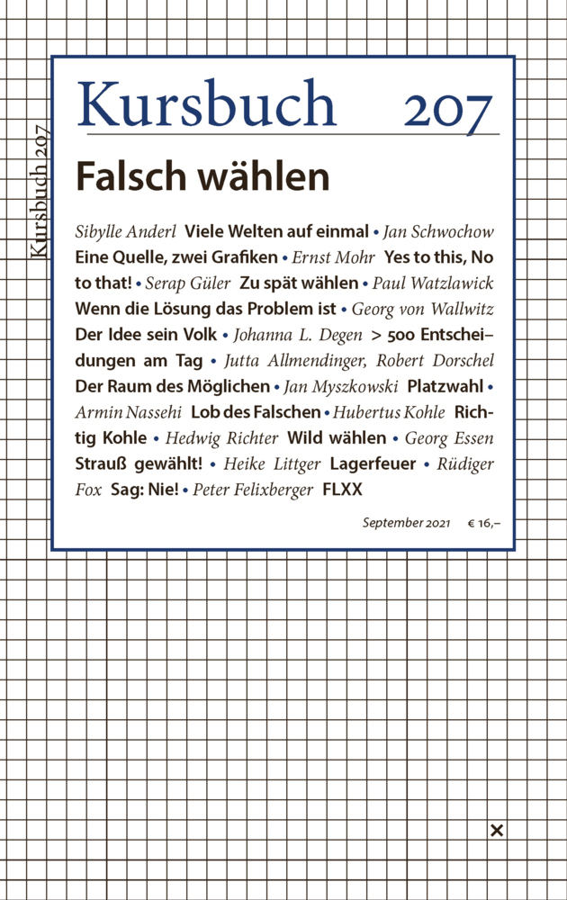 Cover: 9783961962235 | Kursbuch 207 | Falsch wählen | Armin Nassehi (u. a.) | Taschenbuch