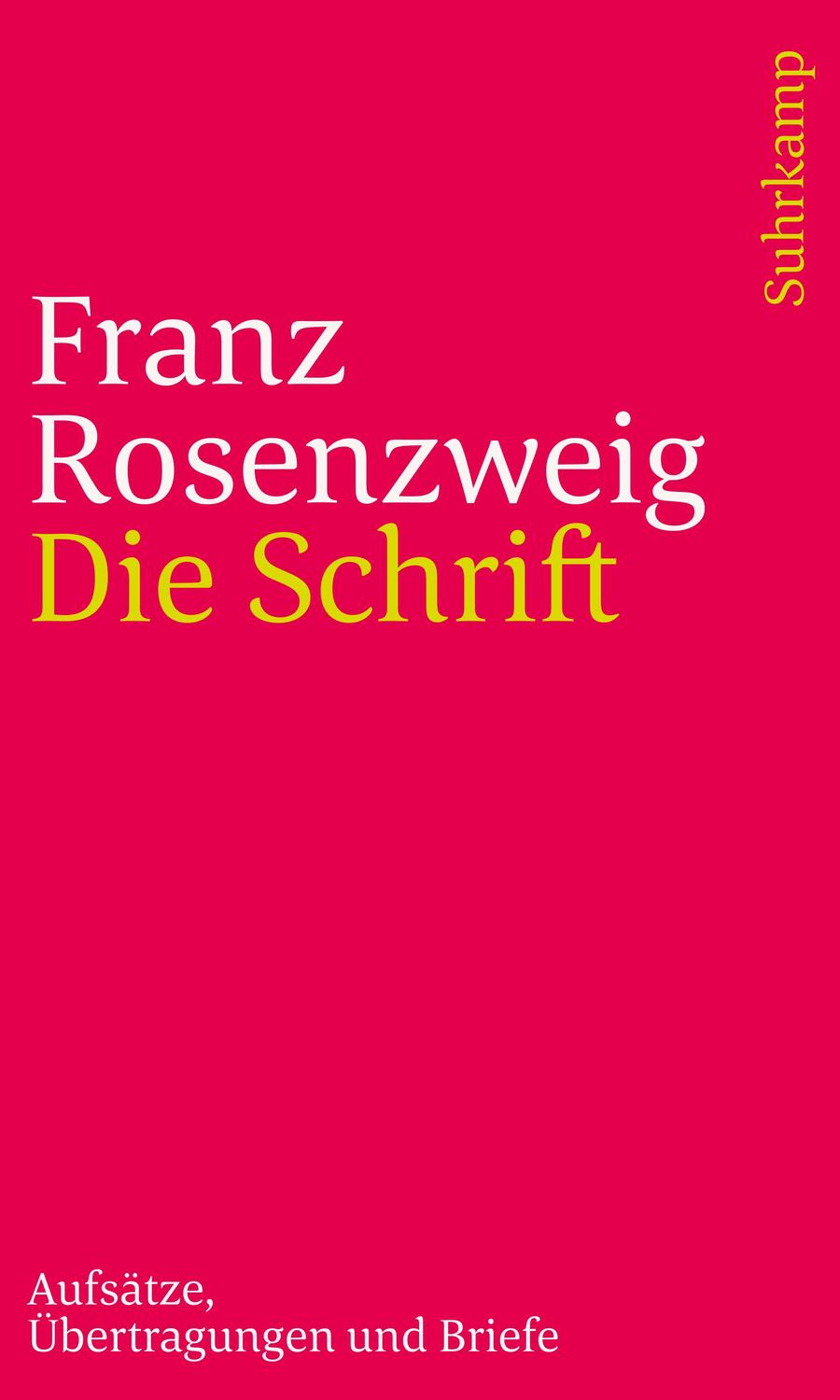 Cover: 9783633241941 | Die Schrift | Aufsätze, Übertragungen und Briefe | Franz Rosenzweig