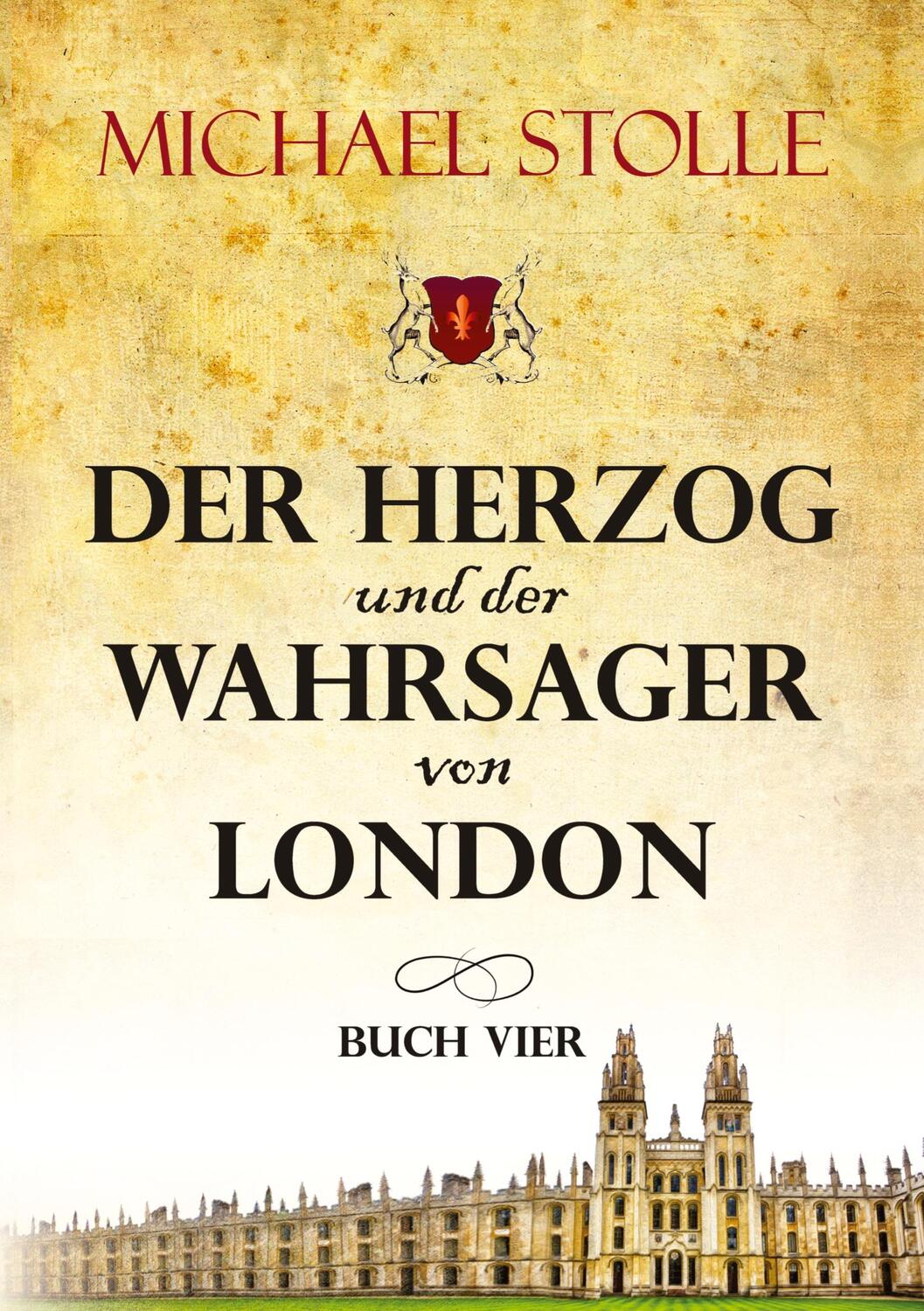 Cover: 9783347493049 | Der Herzog und der Wahrsager von London | Historischer Roman | Stolle