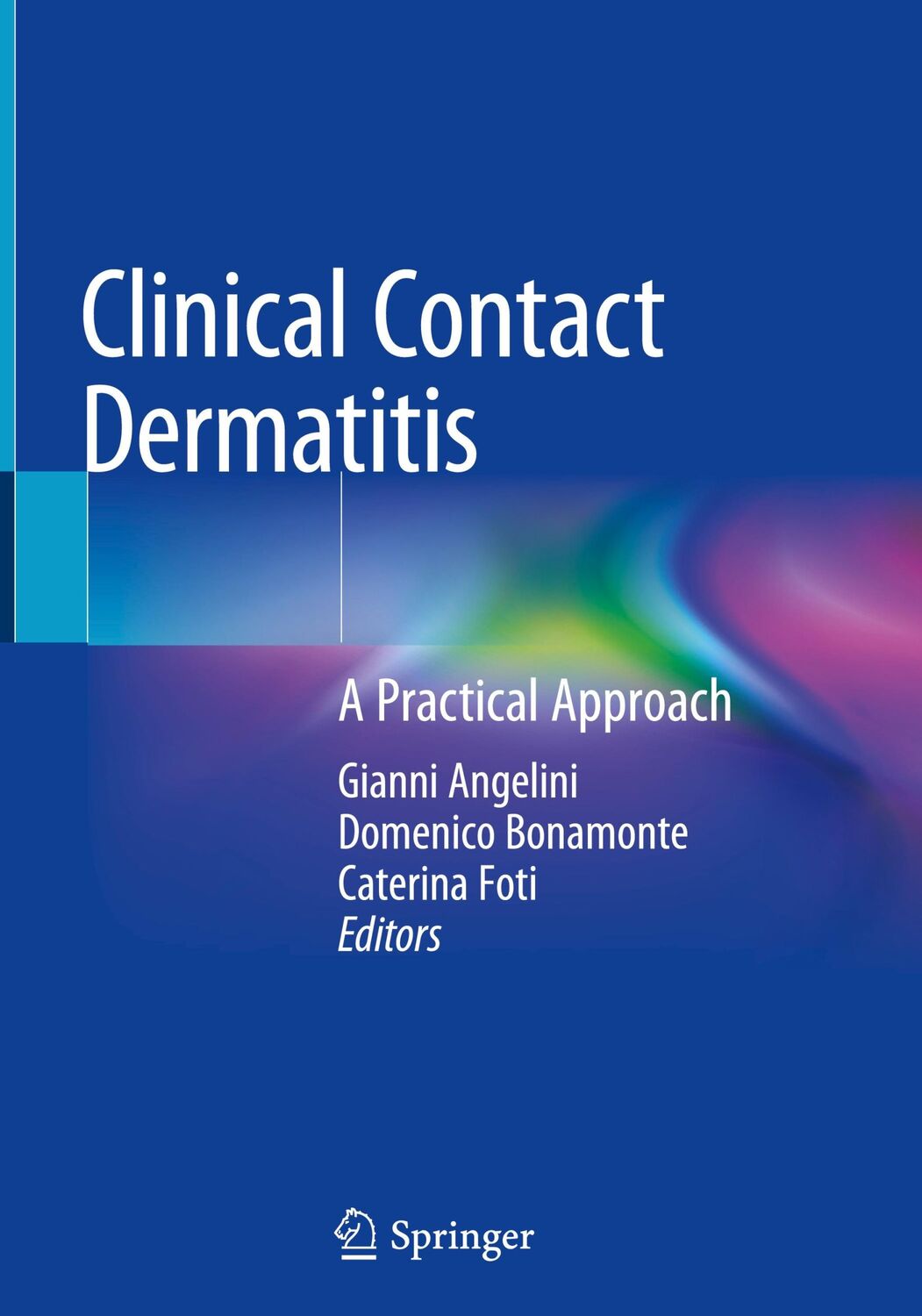 Cover: 9783030493318 | Clinical Contact Dermatitis | A Practical Approach | Angelini (u. a.)