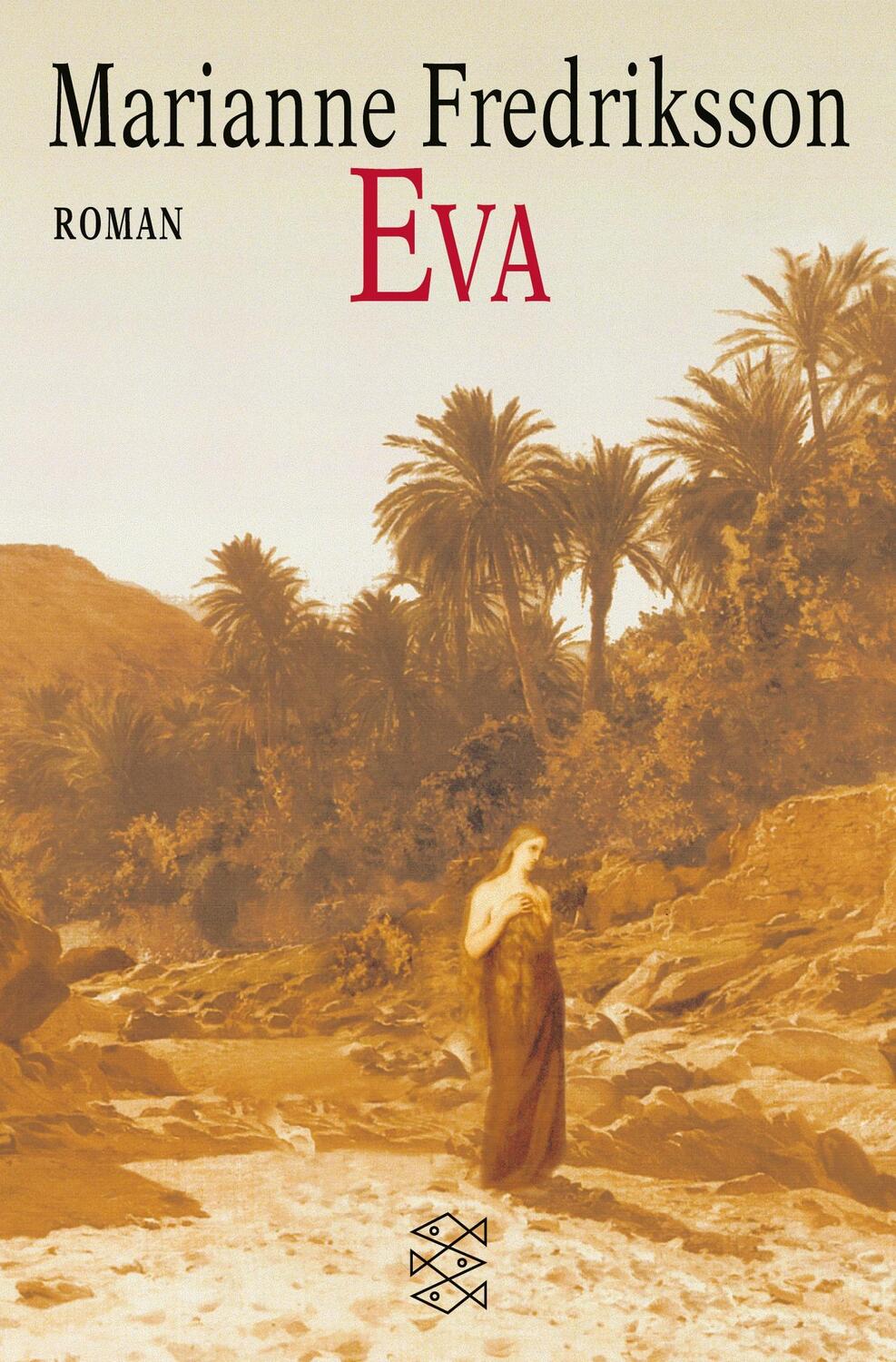 Cover: 9783596140411 | Eva | Roman | Marianne Fredriksson | Taschenbuch | Paperback | 192 S.