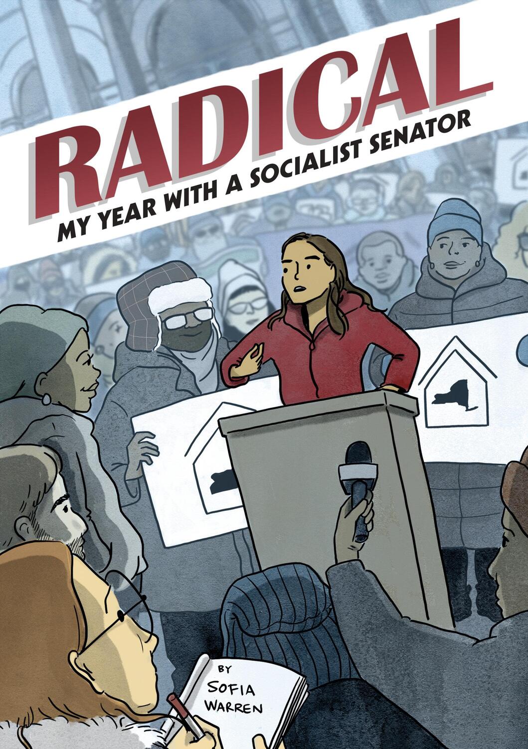 Cover: 9781603095129 | Radical: My Year with a Socialist Senator | Sofia Warren | Taschenbuch