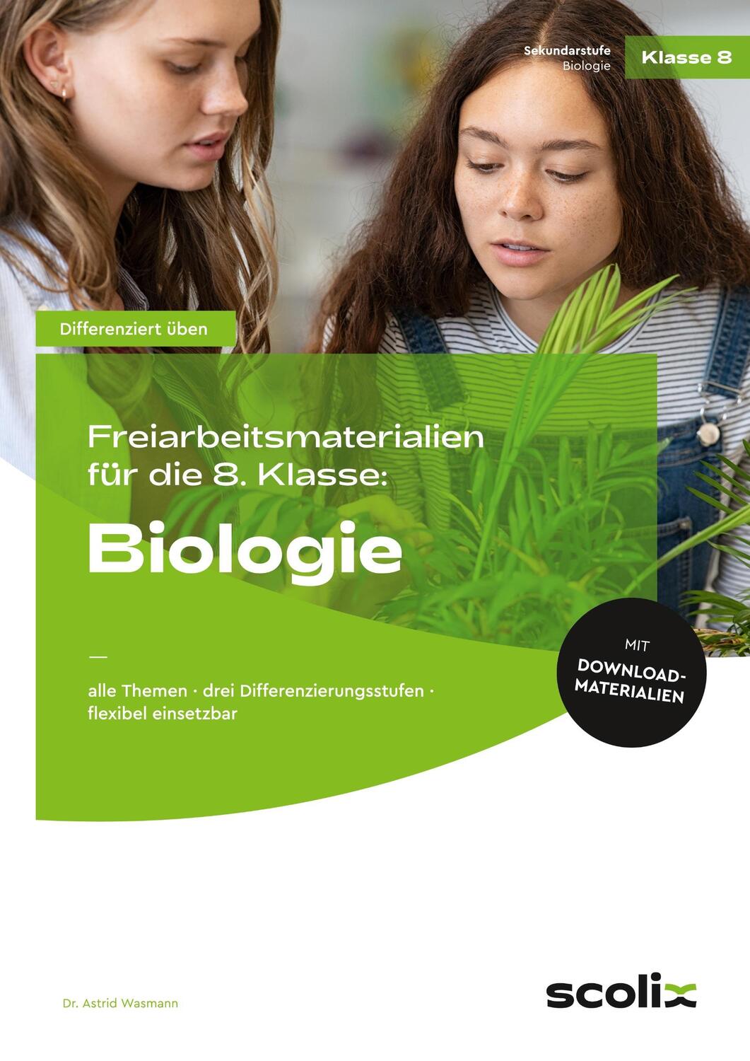 Cover: 9783403107170 | Freiarbeitsmaterialien für die 8. Klasse: Biologie | Wasmann-Frahm