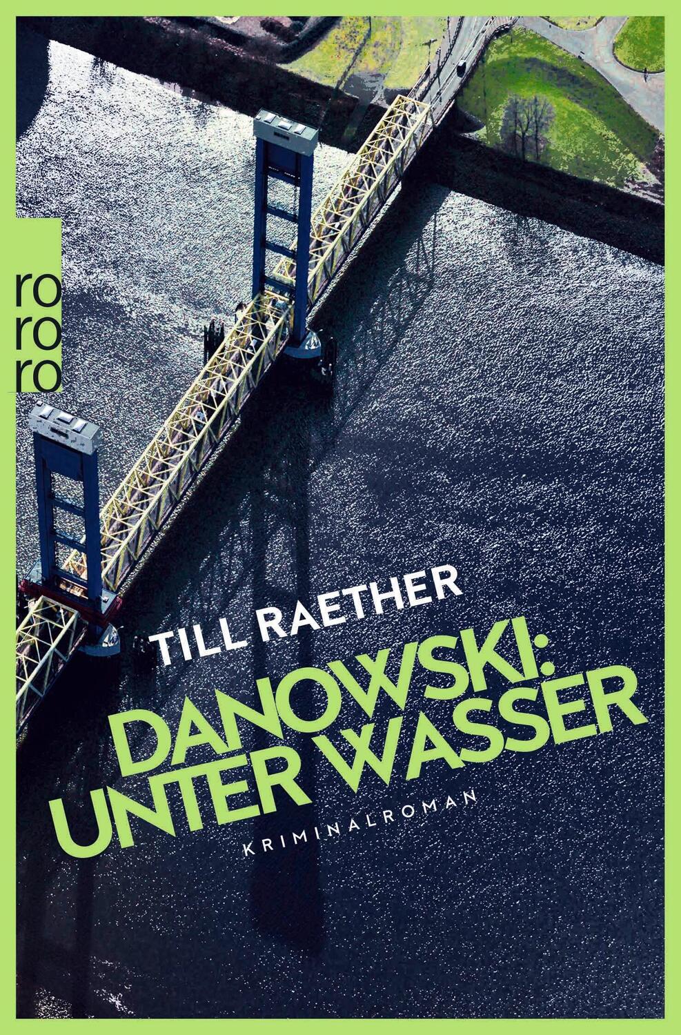 Cover: 9783499010262 | Danowski: Unter Wasser | Kriminalroman | Till Raether | Taschenbuch