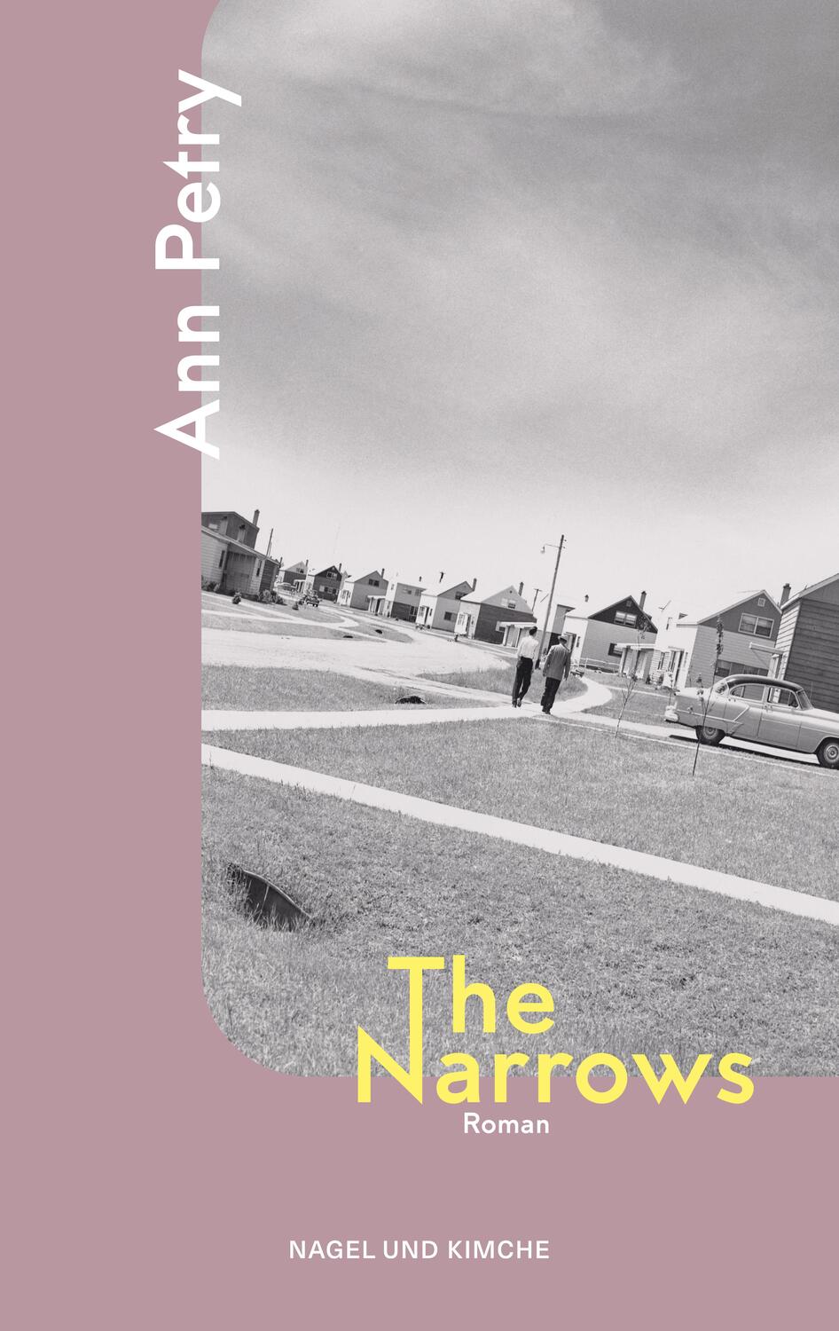 Cover: 9783312013043 | The Narrows | Ann Petry | Taschenbuch | 624 S. | Deutsch | 2023