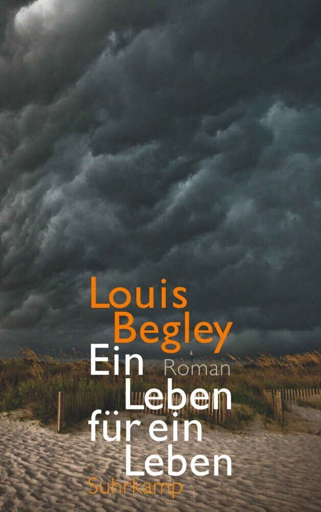 Cover: 9783518466902 | Ein Leben für ein Leben | Roman. Deutsche Erstausgabe | Louis Begley