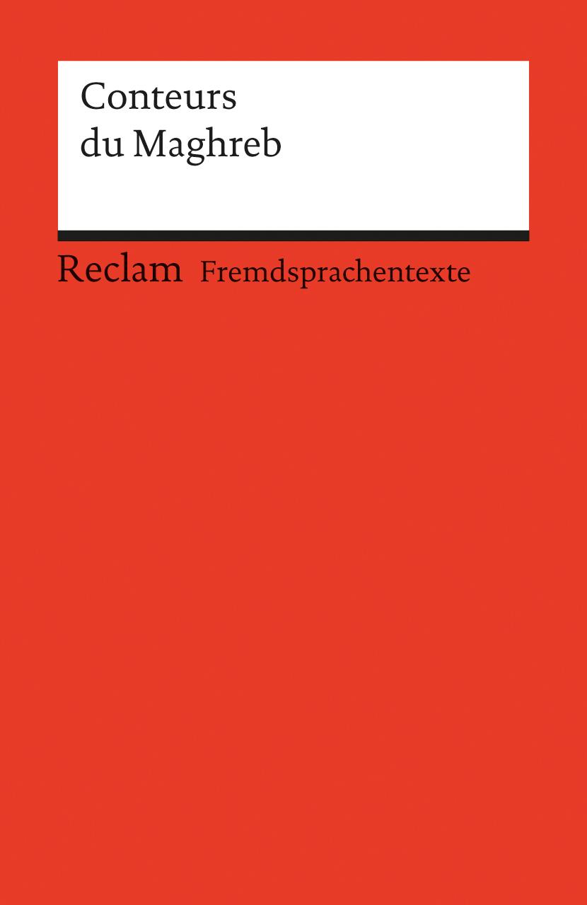 Cover: 9783150090367 | Conteurs du Maghreb | Johannes Röhrig | Taschenbuch | 160 S. | Deutsch