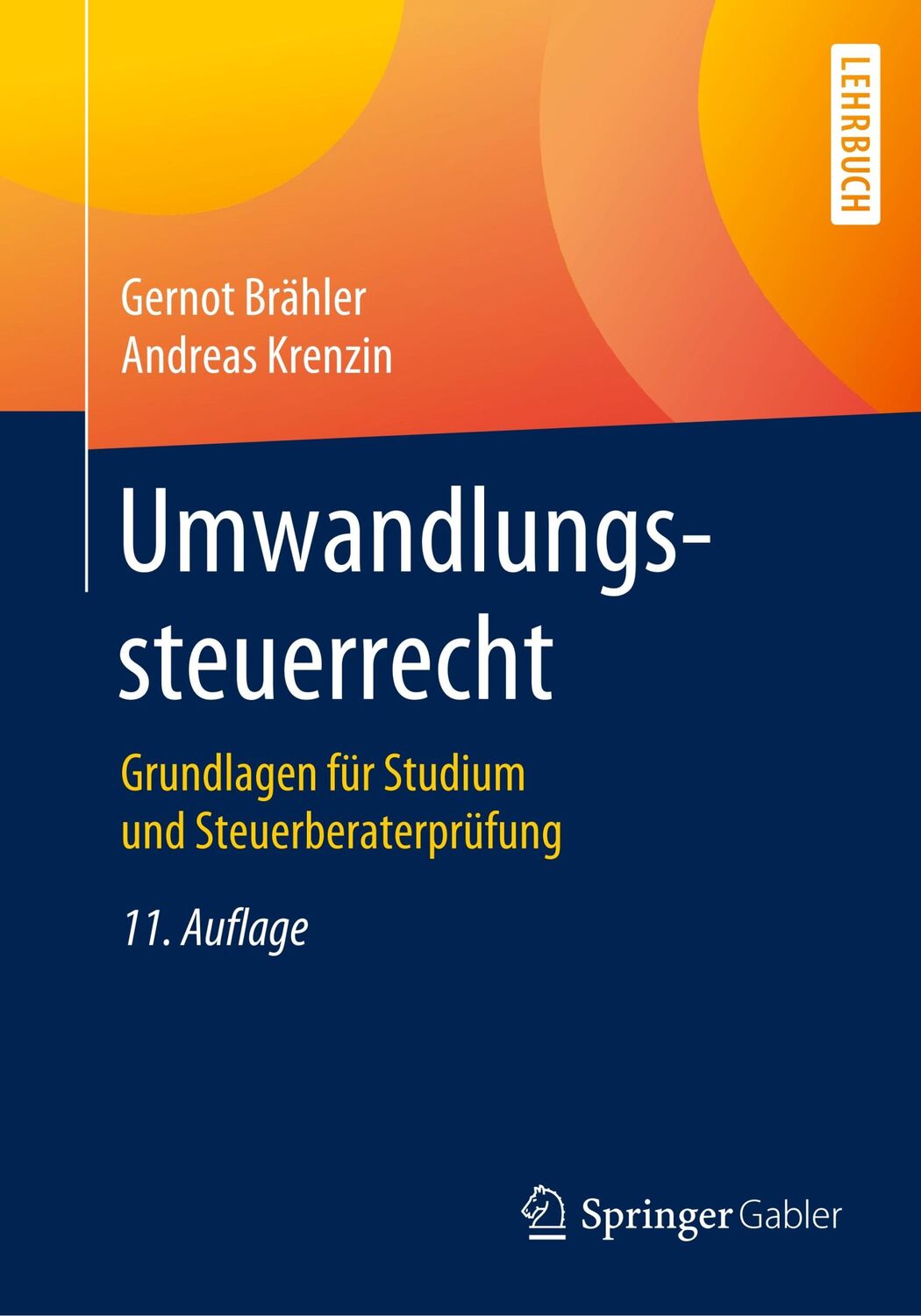 Cover: 9783658279790 | Umwandlungssteuerrecht | Andreas Krenzin (u. a.) | Taschenbuch | XVII