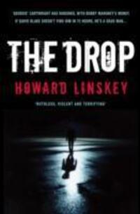Cover: 9781842433942 | The Drop | Howard Linskey | Taschenbuch | 320 S. | Englisch | 2011