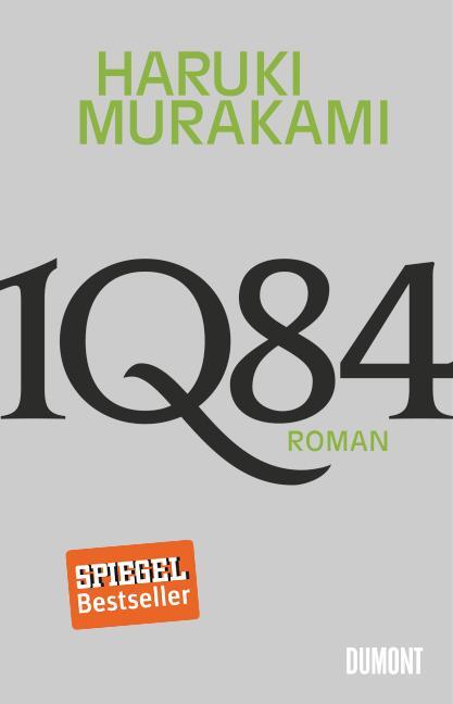 Cover: 9783832195878 | 1Q84. Buch 1 &amp; 2 | Roman | Haruki Murakami | Buch | 1Q84 | 1024 S.