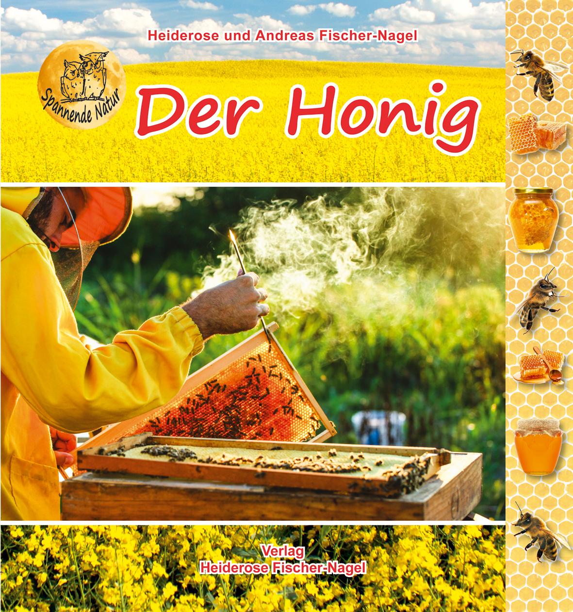 Cover: 9783930038909 | Der Honig | Heiderose Fischer-Nagel (u. a.) | Buch | 46 S. | Deutsch