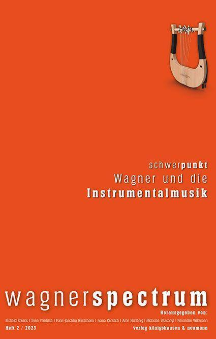 Cover: 9783826081187 | wagnerspectrum | Schwerpunkt: Wagner und die Instrumentalmusik | Buch