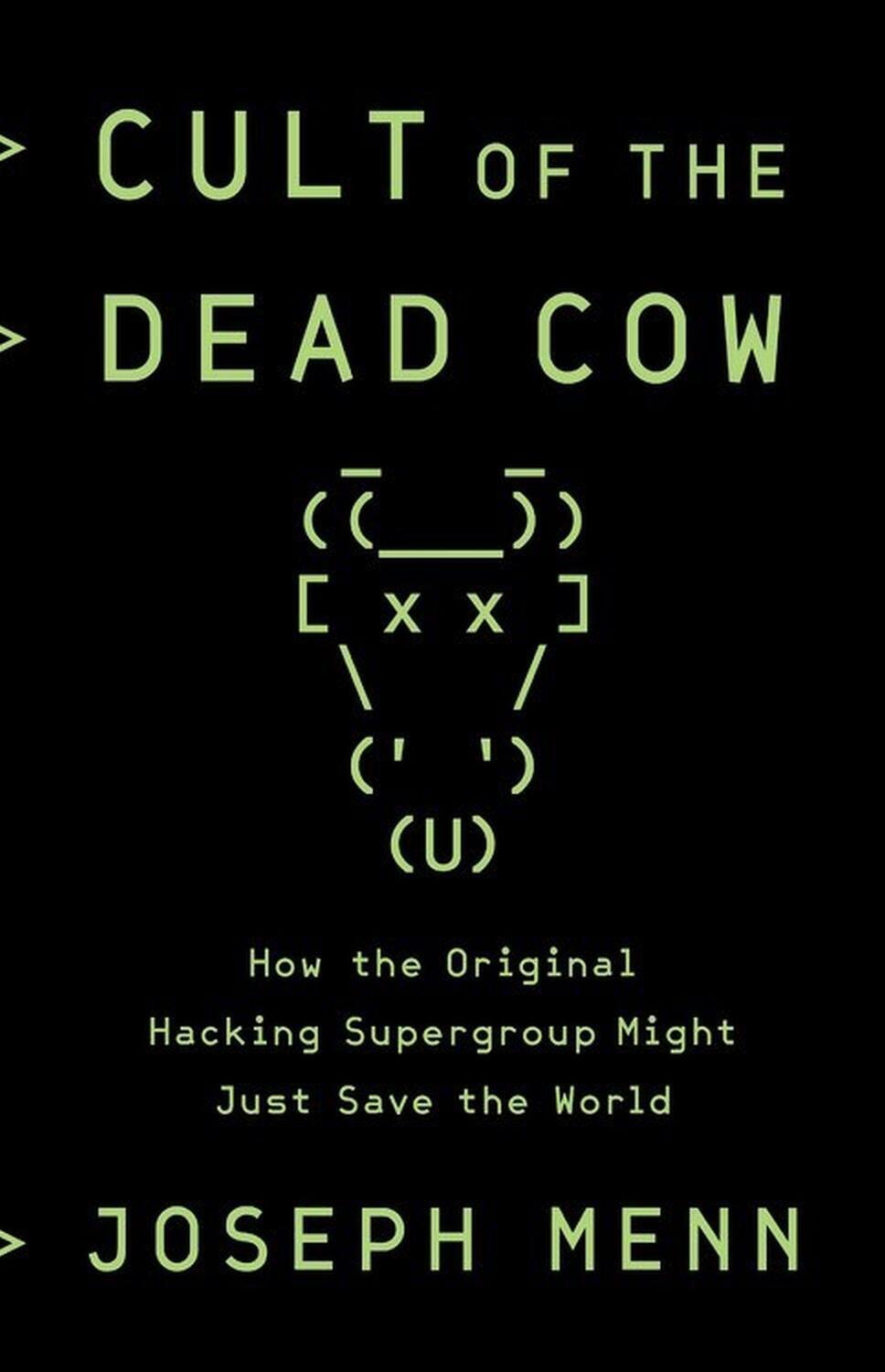 Cover: 9781541724426 | Cult of the Dead Cow | Joseph Menn | Taschenbuch | Englisch | 2019