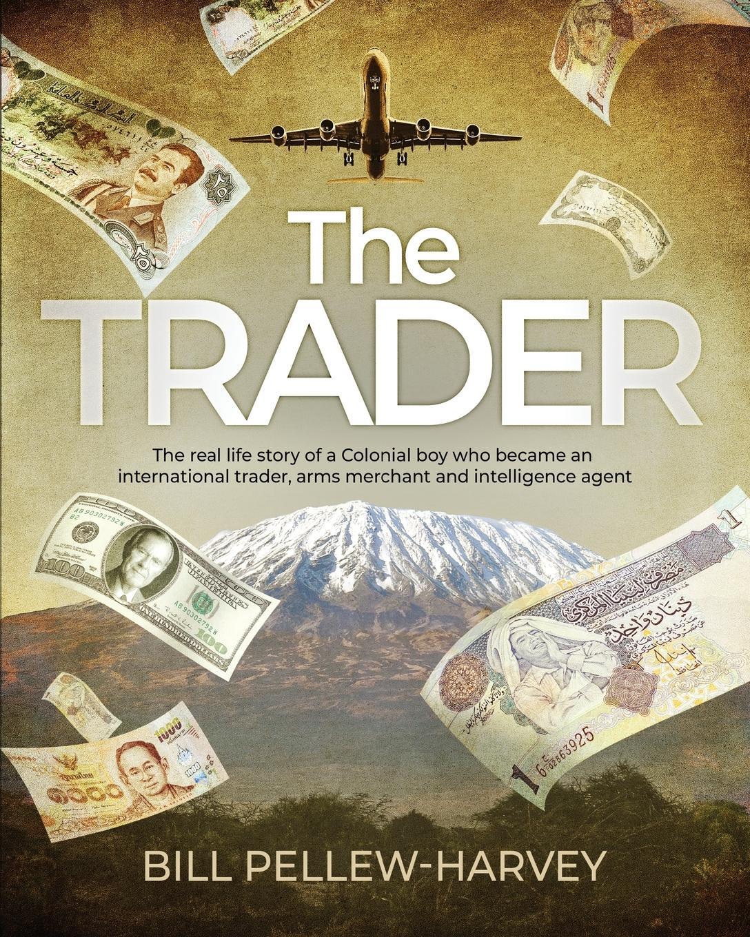 Cover: 9781739928643 | The Trader | Bill Pellew-Harvey | Taschenbuch | Paperback | Englisch