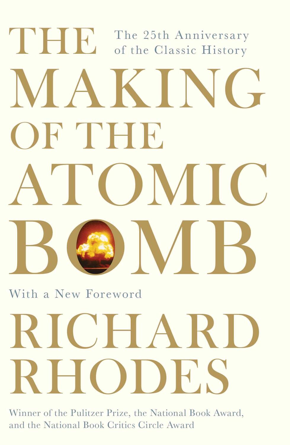 Cover: 9781471111235 | The Making of the Atomic Bomb | Richard Rhodes | Taschenbuch | 2012