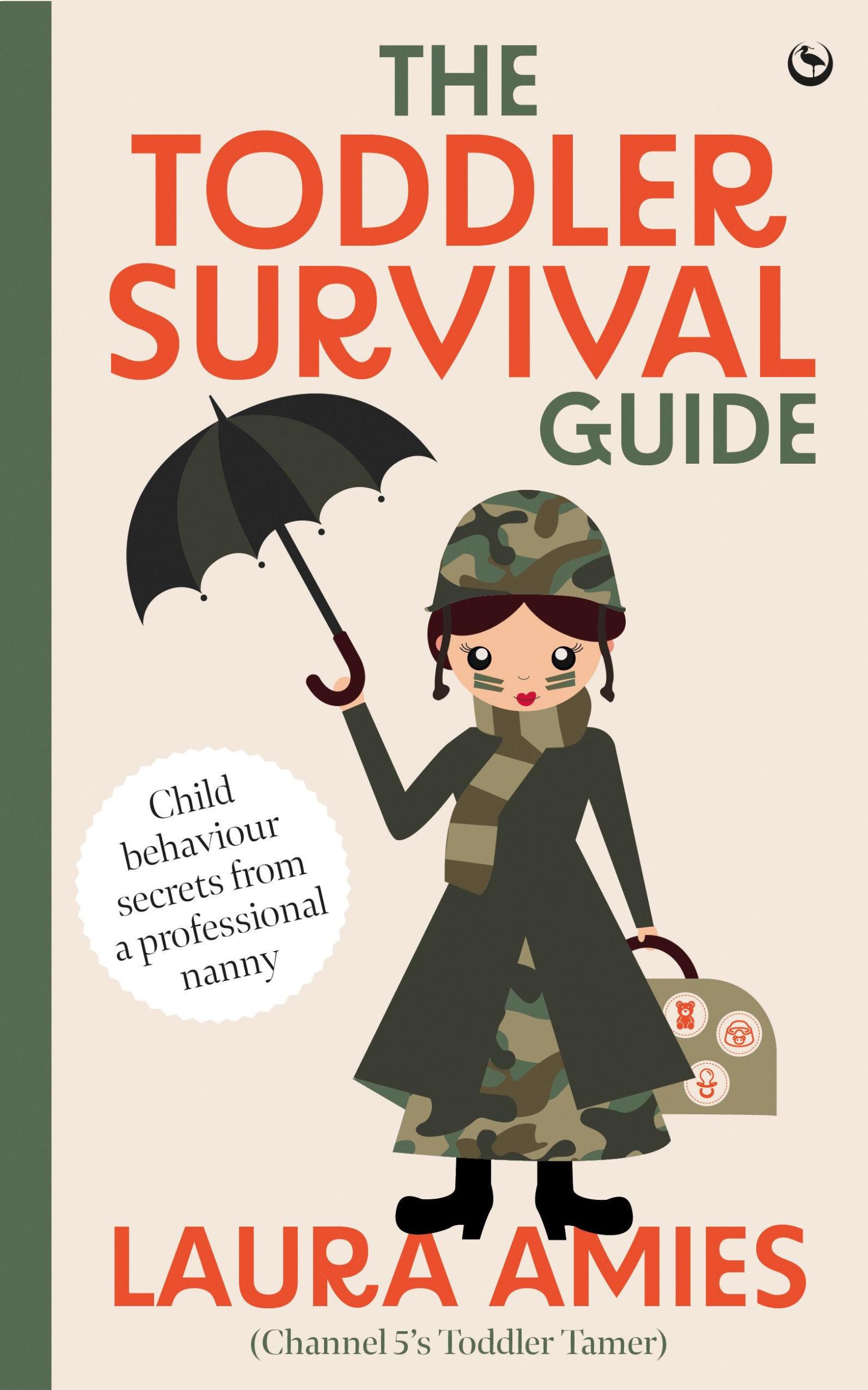 Cover: 9781786789013 | The Toddler Survival Guide | Laura Amies | Taschenbuch | Englisch