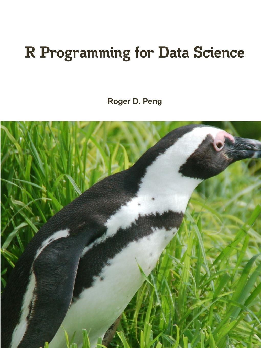 Cover: 9781365056826 | R Programming for Data Science | Roger Peng | Taschenbuch | Paperback