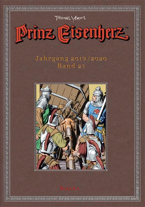 Cover: 9783946842552 | Prinz Eisenherz. Yeates-Jahre Bd. 25: Jahrgang 2019/2020 | Buch | 2021