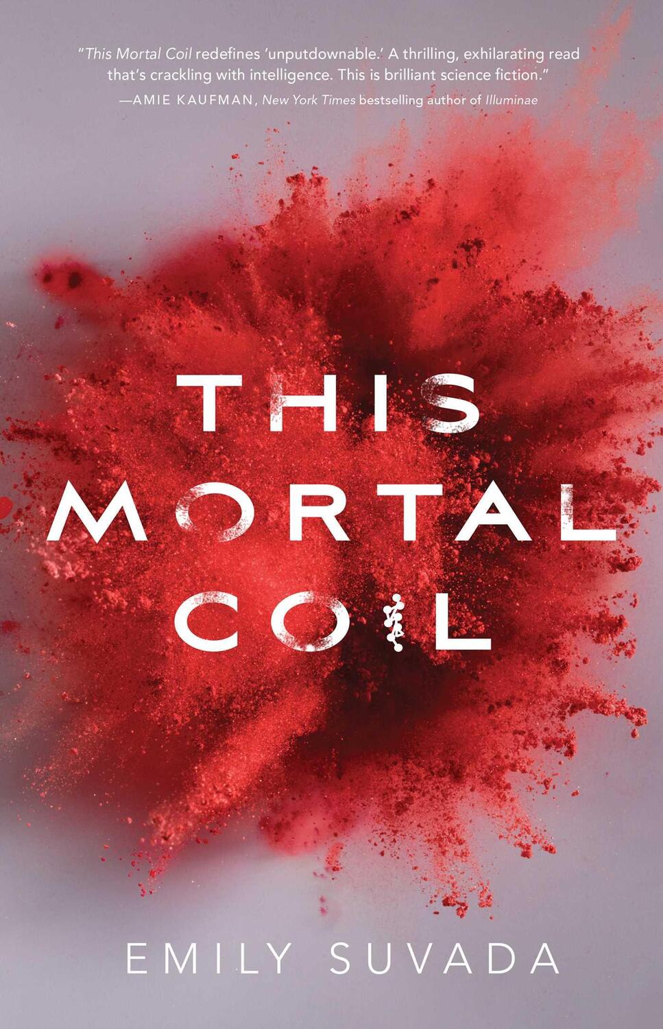 Cover: 9781481496339 | This Mortal Coil | Emily Suvada | Buch | Mortal Coil | Englisch | 2017