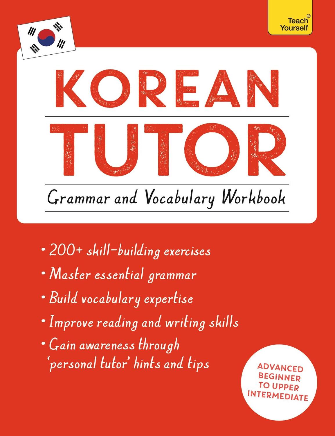Cover: 9781473623217 | Korean Tutor, Grammar and Vocabulary Workbook (Learn Korean with...