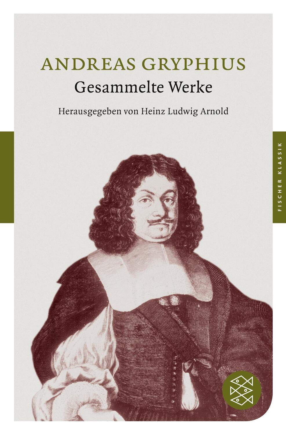 Cover: 9783596902552 | Gesammelte Werke | Andreas Gryphius | Taschenbuch | Fischer Klassik
