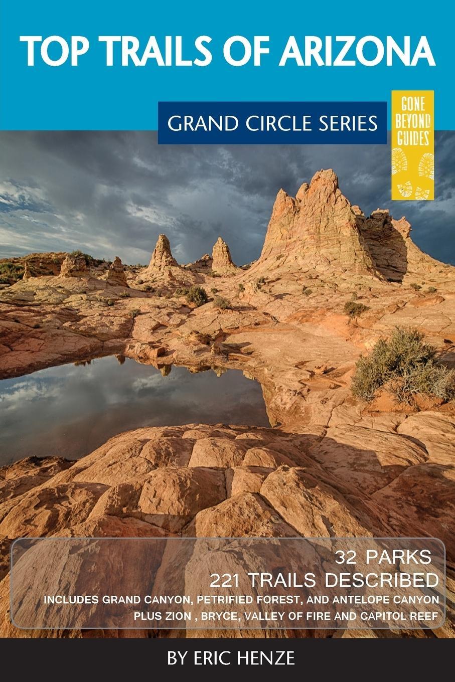 Cover: 9780997137033 | Top Trails of Arizona | Eric Henze | Taschenbuch | Paperback | 2016