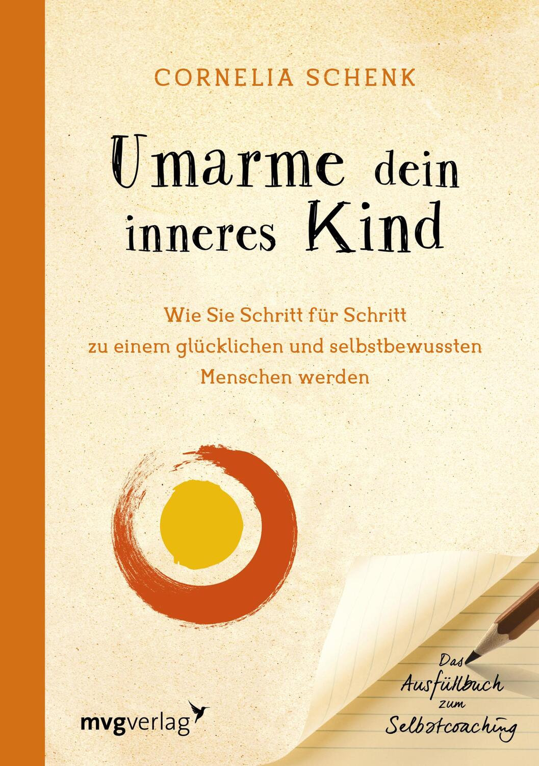 Cover: 9783868827996 | Umarme dein inneres Kind | Cornelia Schenk | Taschenbuch | Deutsch