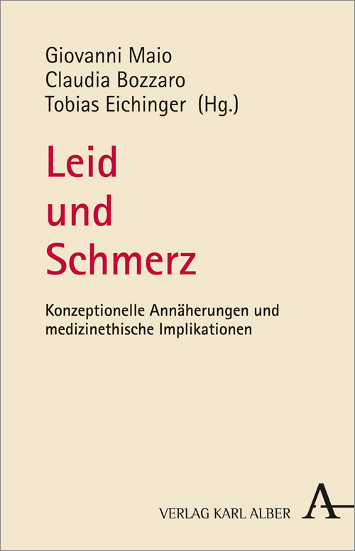 Cover: 9783495487389 | Leid und Schmerz | Claudia Bozzaro (u. a.) | Buch | 432 S. | Deutsch