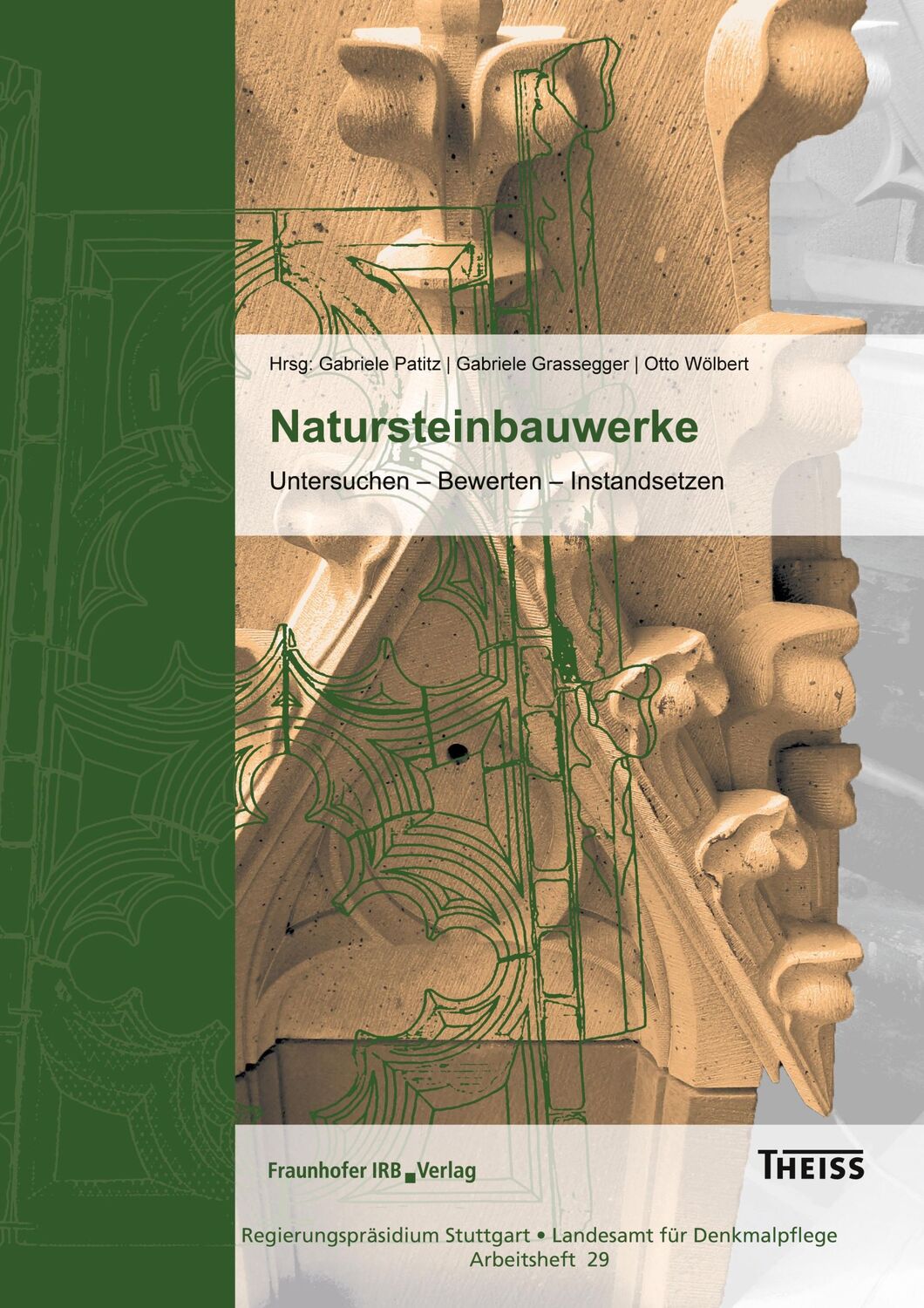 Cover: 9783816791966 | Natursteinbauwerke | Untersuchen - Bewerten - Instandsetzen | Buch