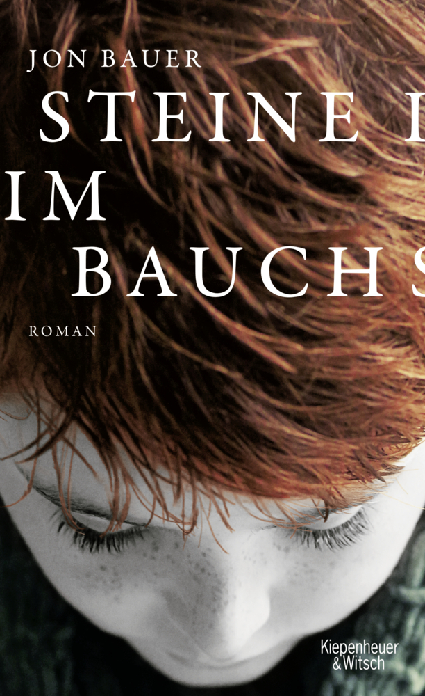 Cover: 9783462046526 | Steine im Bauch | Roman | Jon Bauer | Buch | 2014 | EAN 9783462046526