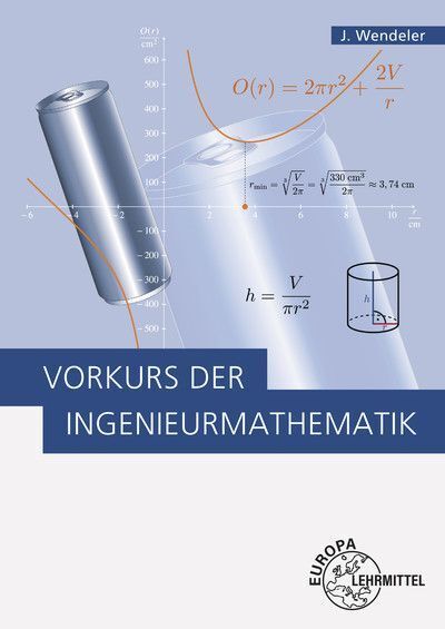 Cover: 9783808559444 | Vorkurs der Ingenieurmathematik | Jürgen Wendeler | Taschenbuch | 2022