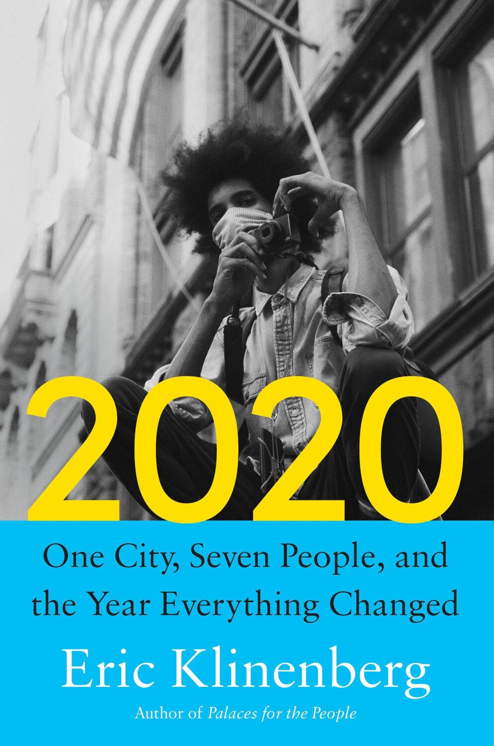 Cover: 9780593319482 | 2020 | One City, Seven People, and the Year Everything Changed | Buch