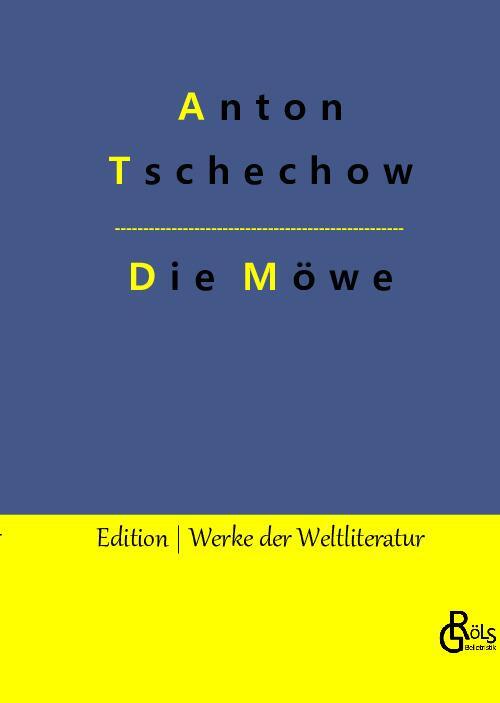 Cover: 9783988284785 | Die Möwe | Ein Drama | Anton Tschechow | Buch | 112 S. | Deutsch