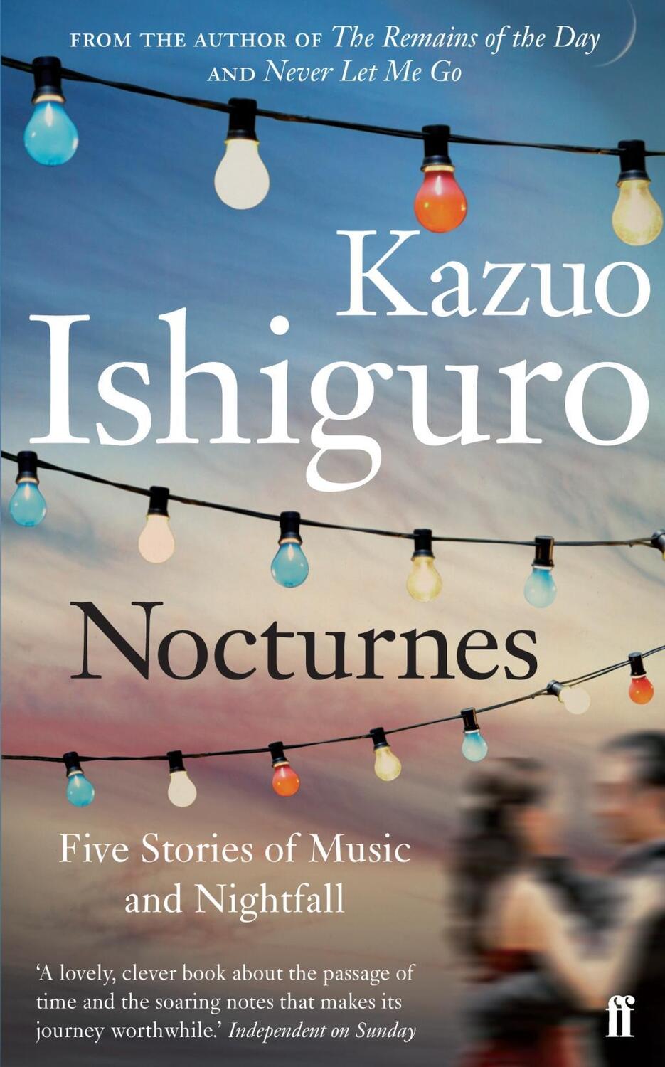 Cover: 9780571245017 | Nocturnes | Five Stories of Music and Nightfall | Kazuo Ishiguro