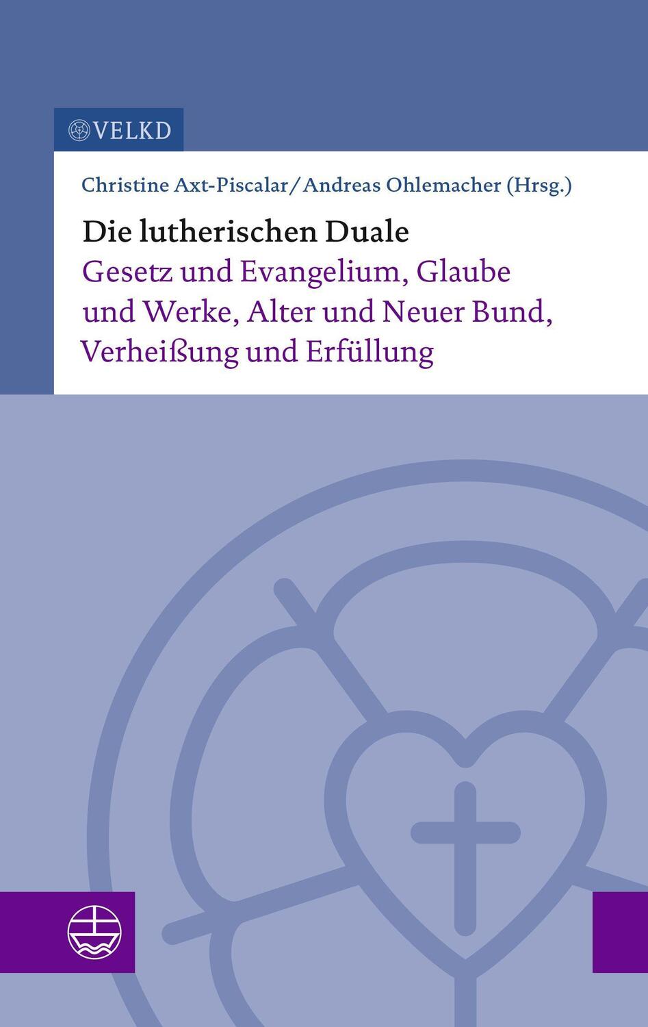 Cover: 9783374068807 | Die lutherischen Duale | Christine Axt-Piscalar (u. a.) | Taschenbuch