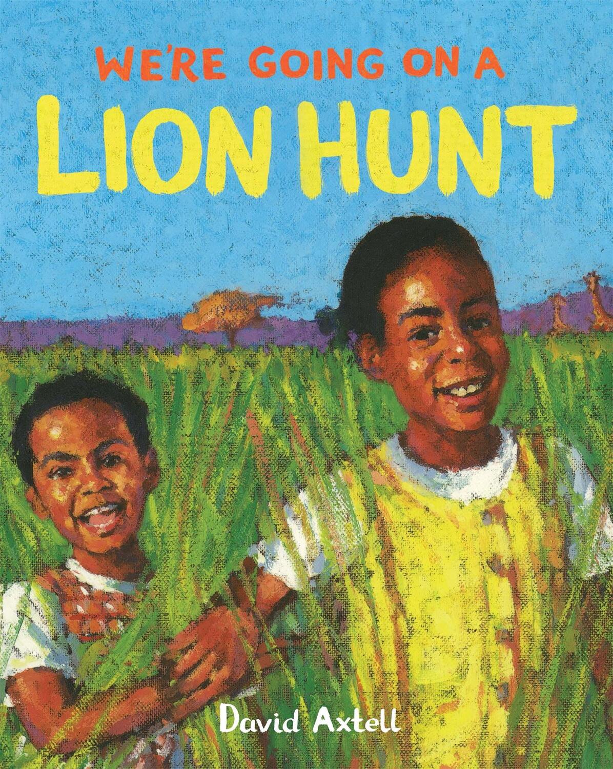 Cover: 9781529007558 | We're Going on a Lion Hunt | David Axtell | Taschenbuch | Englisch