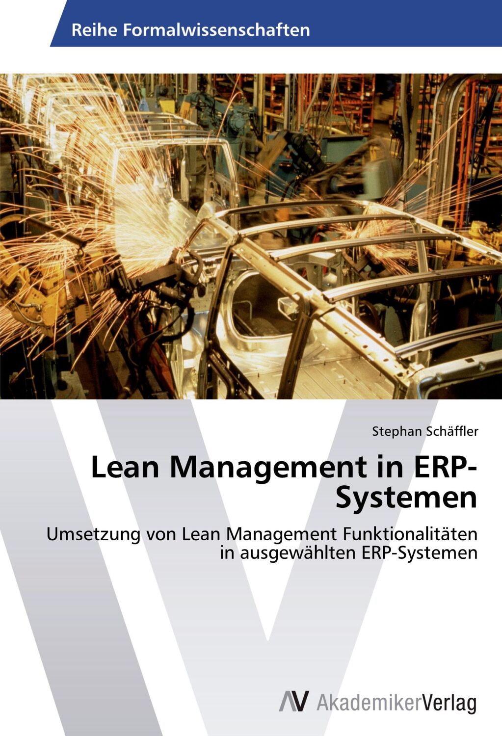 Cover: 9783639793000 | Lean Management in ERP-Systemen | Stephan Schäffler | Taschenbuch