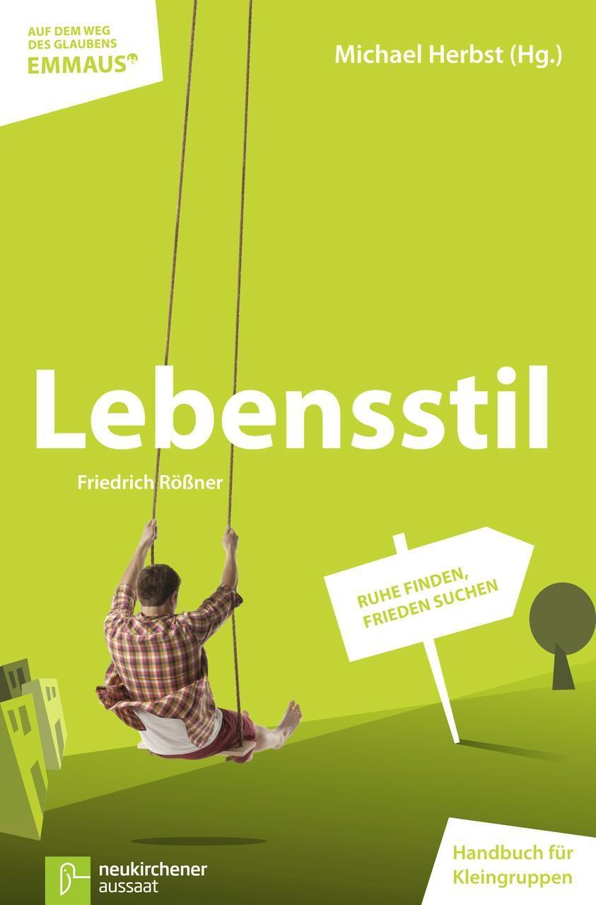 Cover: 9783761561355 | Lebensstil | Friedrich Rößner | Taschenbuch | 121 S. | Deutsch | 2014