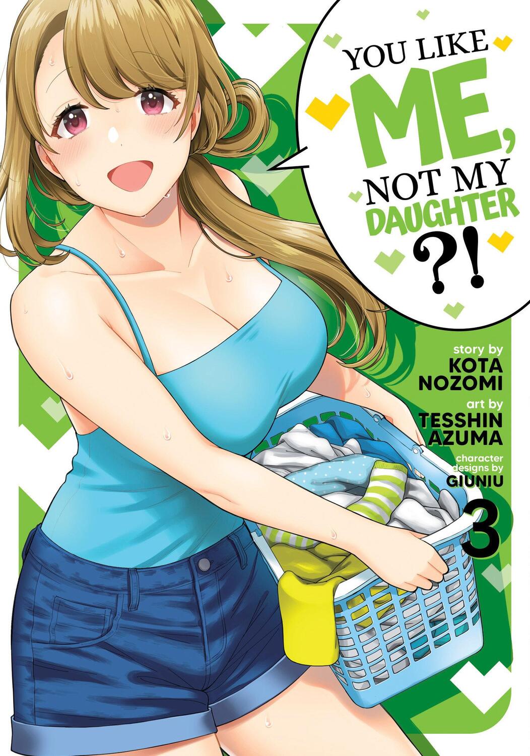 Cover: 9781685795917 | You Like Me, Not My Daughter?! (Manga) Vol. 3 | Kota Nozomi | Buch