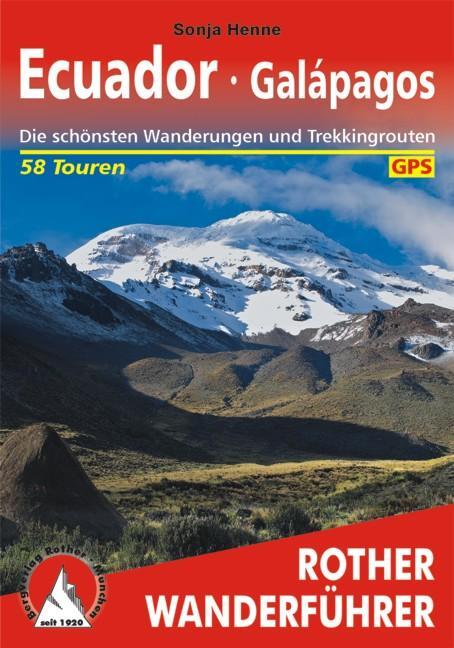 Cover: 9783763343751 | Ecuador - Galápagos | Sonja Henne | Taschenbuch | Rother Wanderführer