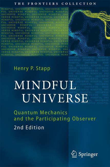 Cover: 9783642180750 | Mindful Universe | Quantum Mechanics and the Participating Observer