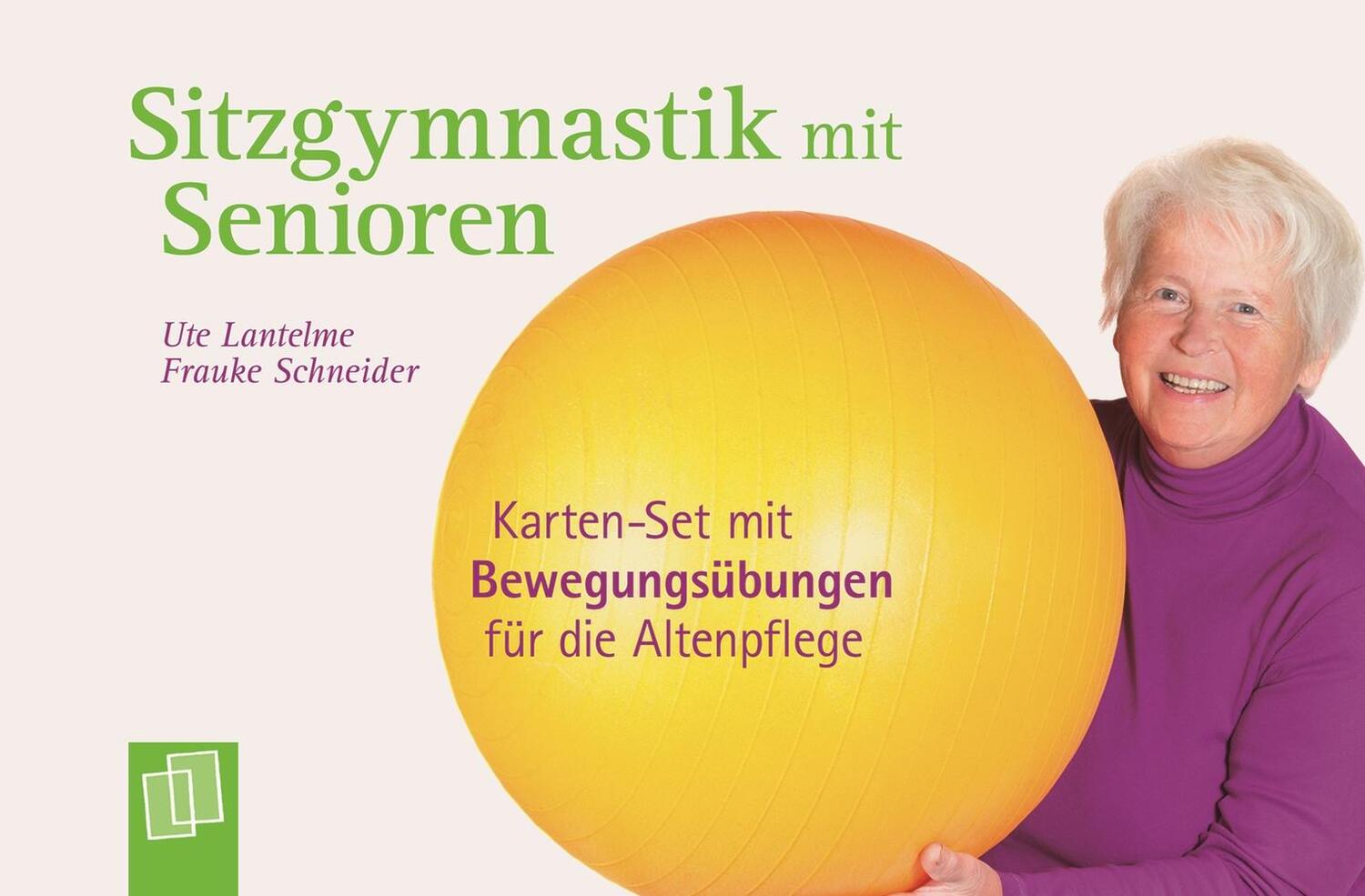 Cover: 9783834635228 | Sitzgymnastik mit Senioren | Ute Lantelme (u. a.) | Taschenbuch | 2017