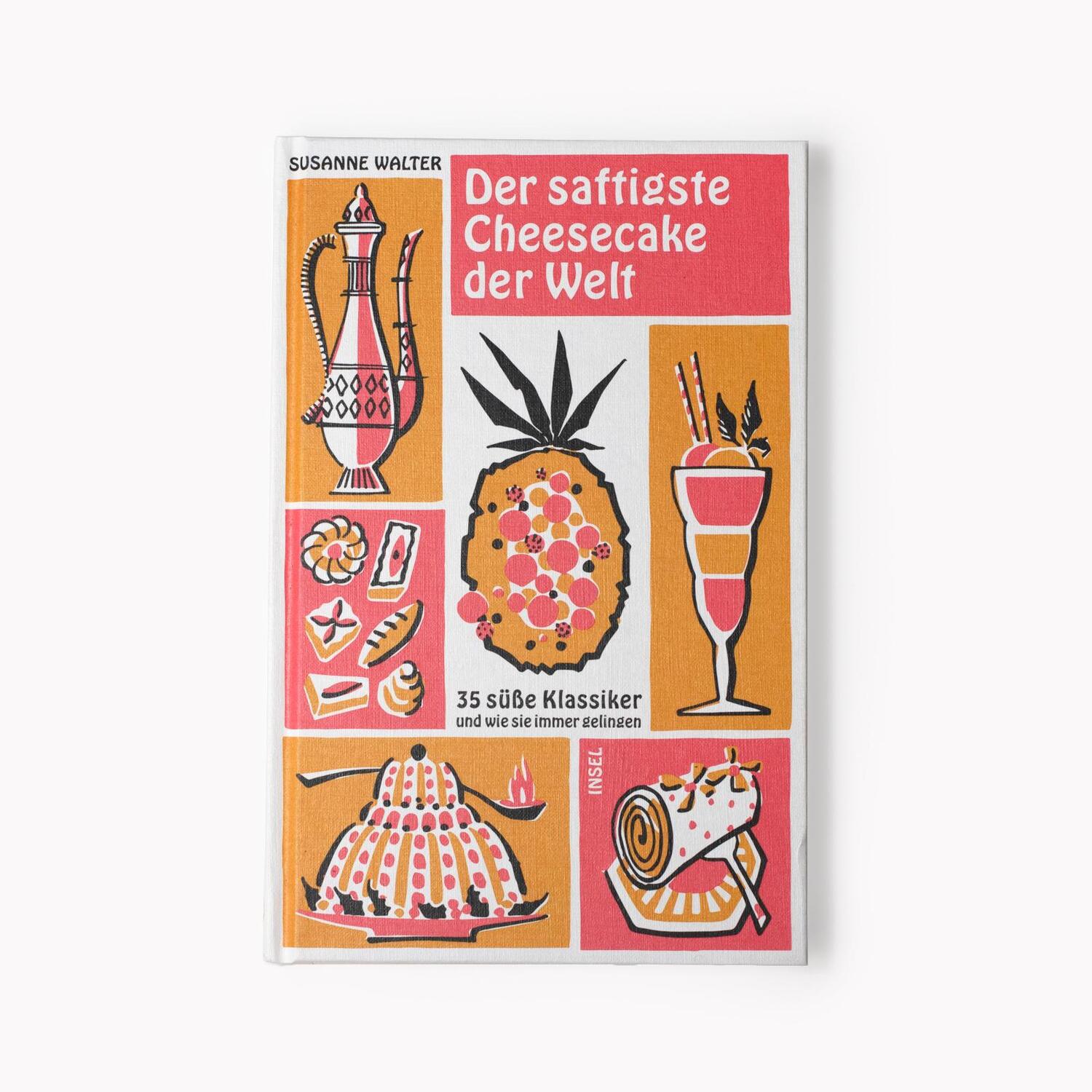 Bild: 9783458681830 | Der saftigste Cheesecake der Welt | Susanne Walter | Buch | 84 S.