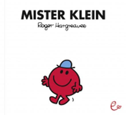 Cover: 9783943919059 | Mister Klein | Roger Hargreaves | Taschenbuch | 32 S. | Deutsch | 2013