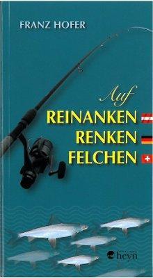 Cover: 9783708403748 | Auf Reinanken, Renken, Felchen | Franz Hofer | Taschenbuch | Deutsch