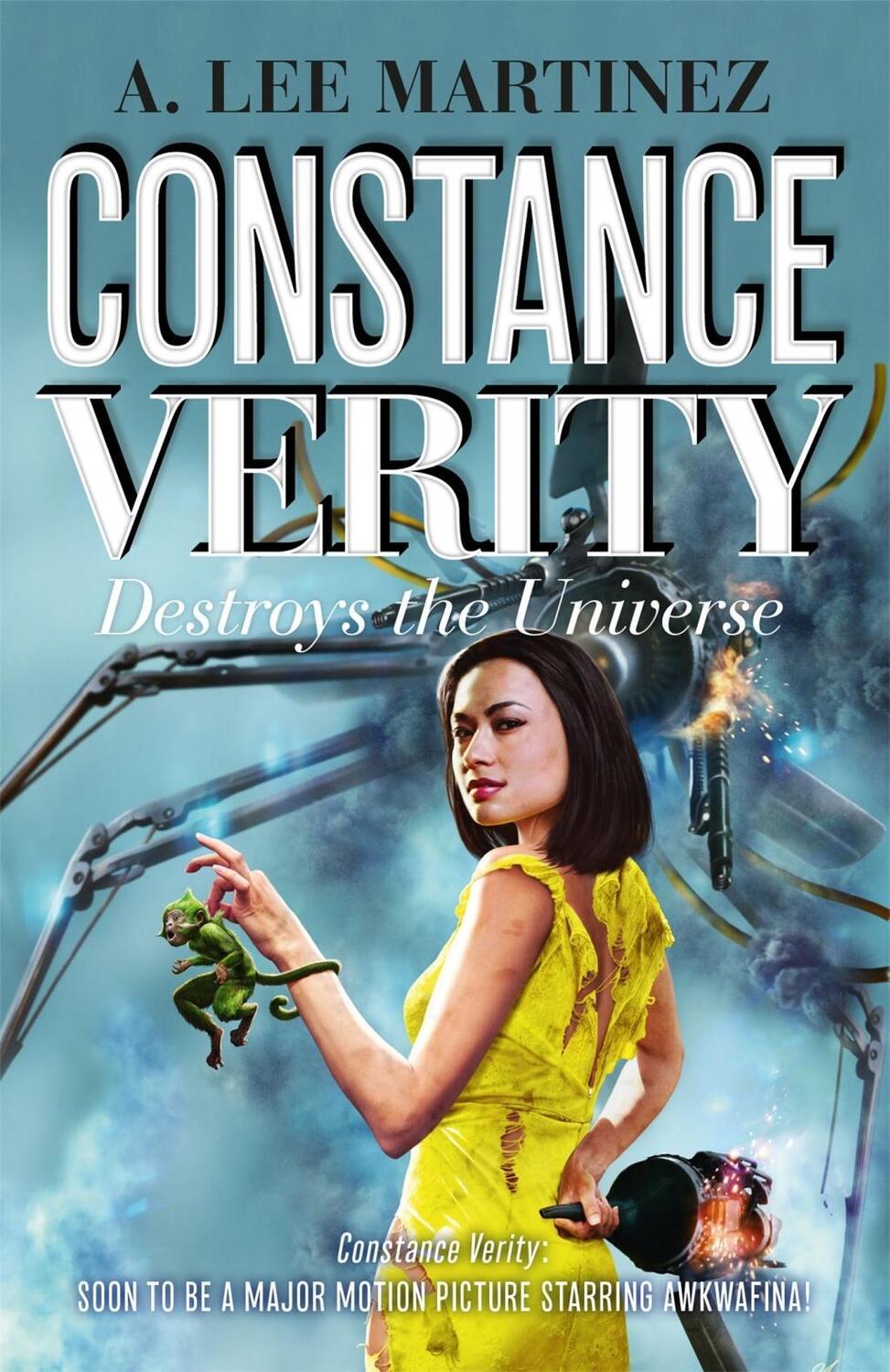 Cover: 9781529408157 | Constance Verity Destroys the Universe | A. Lee Martinez | Taschenbuch