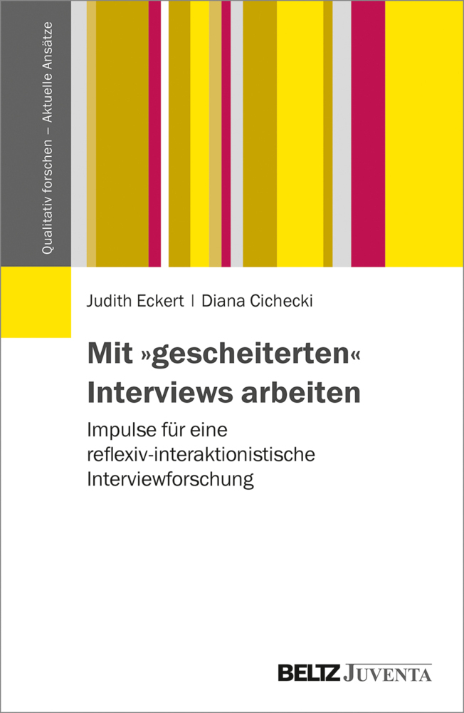 Cover: 9783779939009 | Mit "gescheiterten" Interviews arbeiten | Judith Eckert (u. a.) | Buch