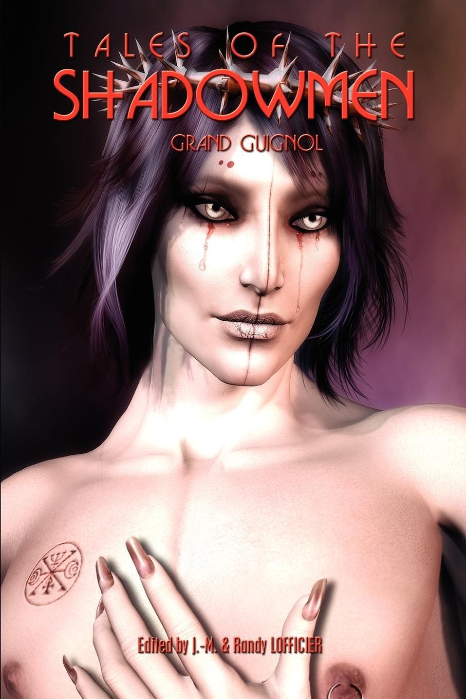 Cover: 9781935558002 | Tales of the Shadowmen 6 | Grand Guignol | Randy Lofficier | Buch