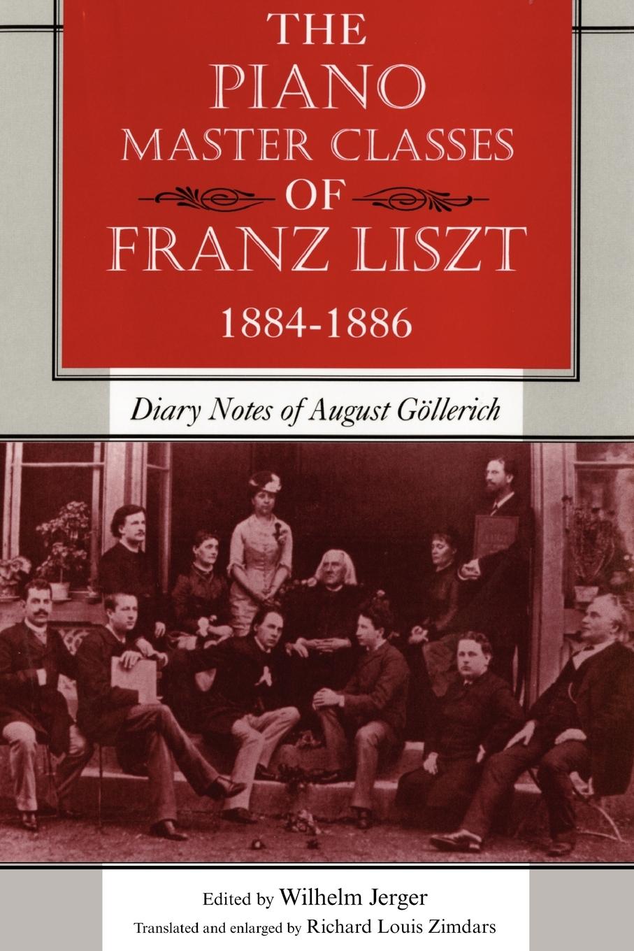 Cover: 9780253222732 | The Piano Master Classes of Franz Liszt, 1884-1886 | Wilhelm Jerger